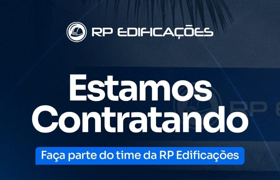 RP Edificações abre vagas para Servente, Pedreiro e Artífice em Manaus