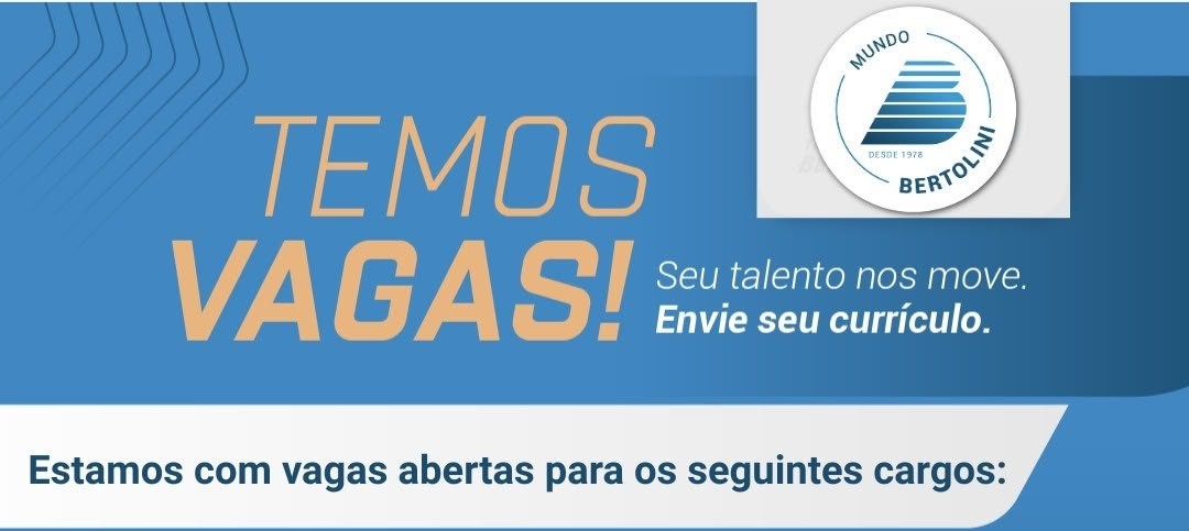Mundo Bertolini abre vagas para diversos cargos em Manaus; veja como enviar o currículo