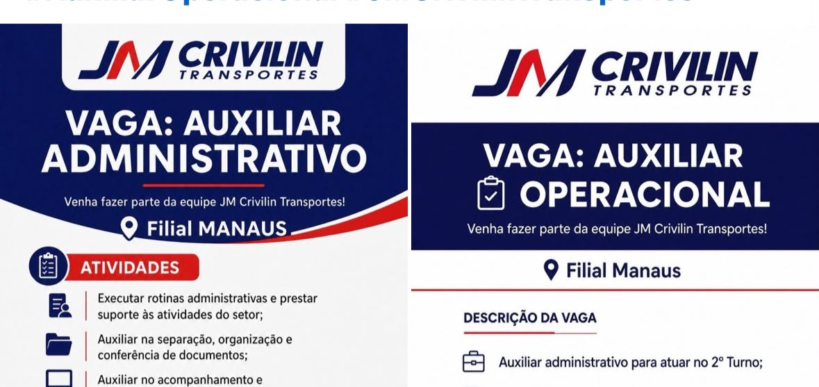JM Crivilin Transportes abre vagas para Auxiliar Administrativo em Manaus