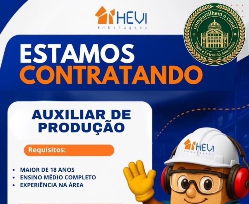 HEVI Embalagens Abre Vagas para Auxiliar de Logística e Produção
