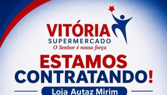 Vitória Supermercado Abre Vagas em Manaus para Peixeiro, Açougueiro, Caixa e Mais