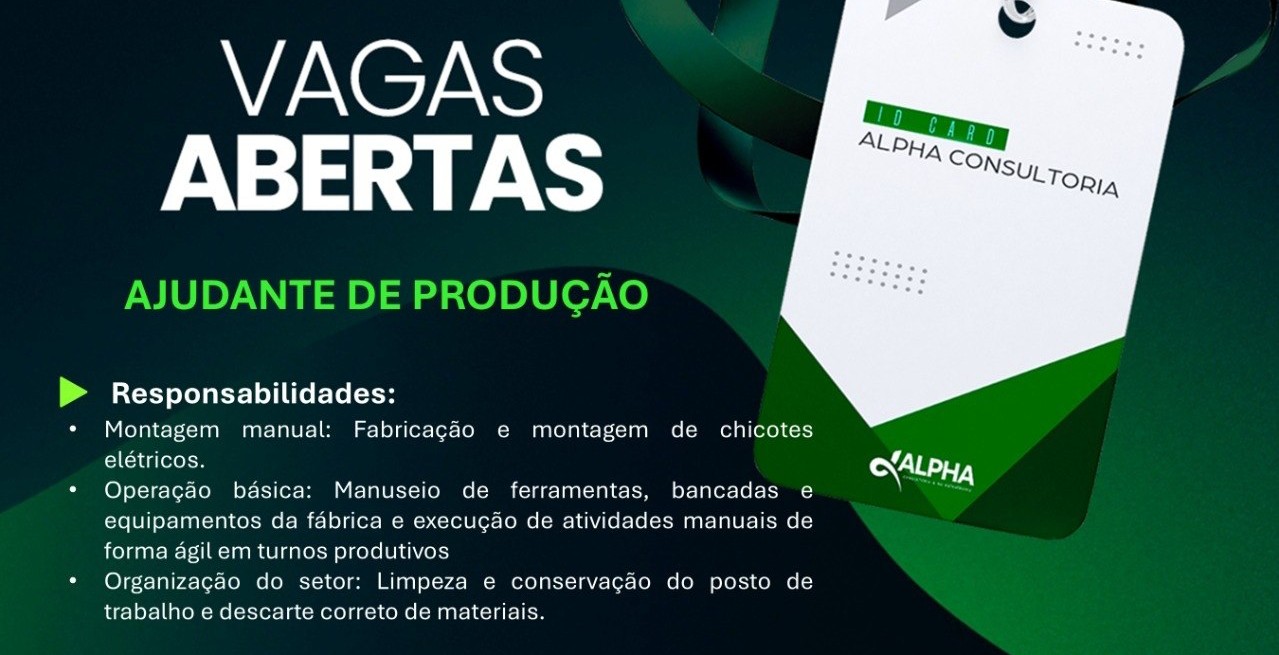 Alpha Consultoria Abre Vaga para Ajudante de Produção em Manaus