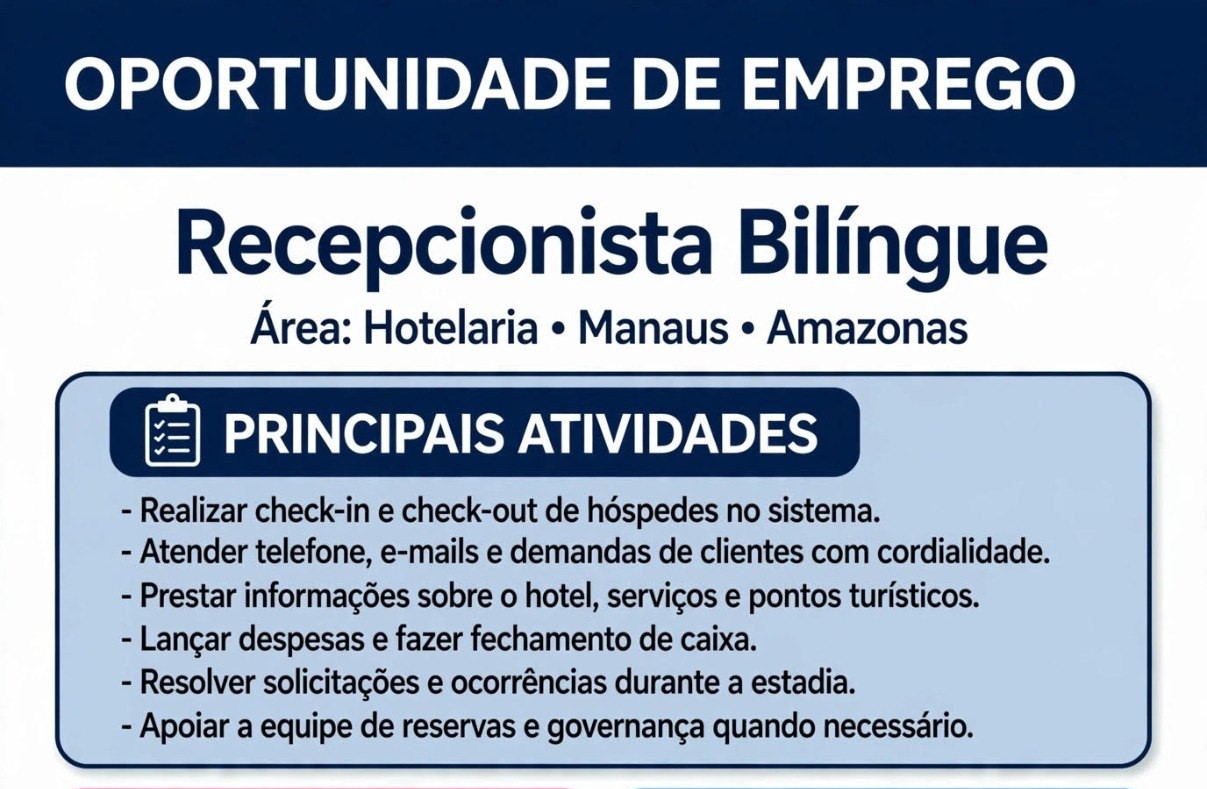 Vaga para Recepcionista Bilíngue em Manaus com Benefícios